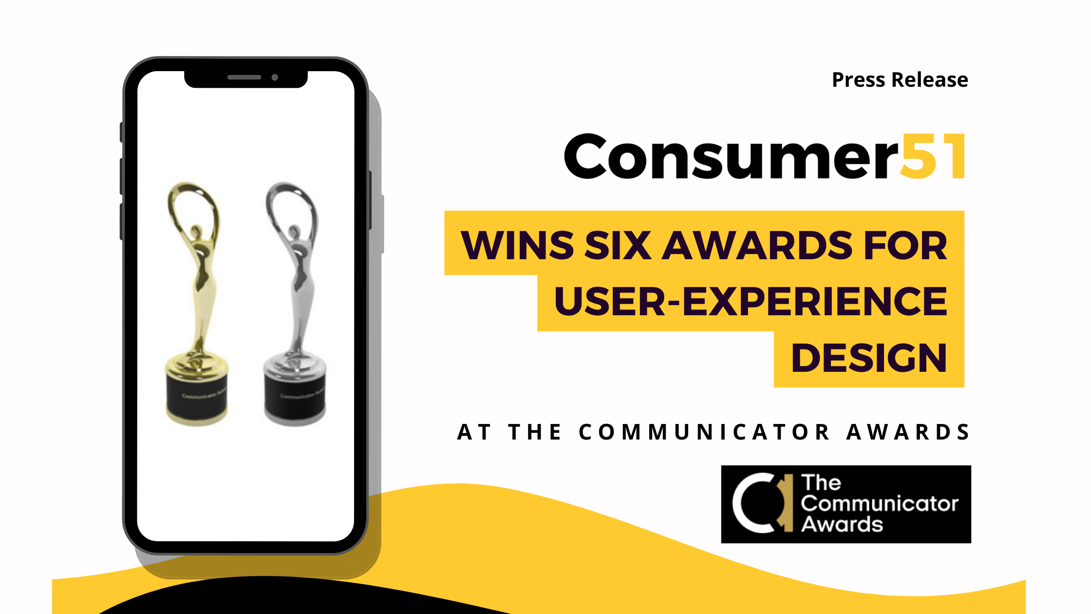 Press Release: Consumer51 Wins Six Awards for User-Experience Design at the 28th Annual Communicator Awards